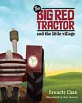 BIG RED TRACTOR & THE LITTLE VILLAGE HB