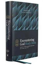 NKJV ENCOUNTERING GOD STUDY BIBLE