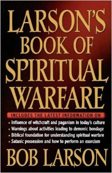 LARSONS BOOKS OF SPIRITUAL WARFARE