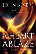 A HEART ABLAZE