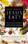 WHAT WOULD JESUS EAT