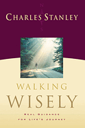 WALKING WISELY