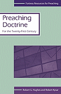 PREACHING DOCTRINE FOR THE 21ST CENTURY