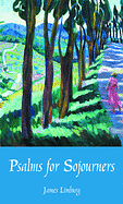 PSALMS FOR SOJOURNERS