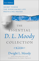 THE ESSENTIAL D L MOODY COLLECTION 3-IN-1 EDITION