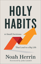 HOLY HABITS