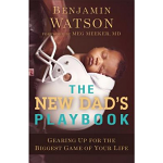 THE NEW DAD'S PLAYBOOK