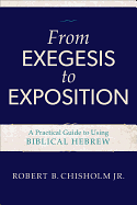 FROM EXEGESIS TO EXPOSITION