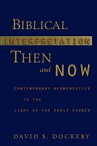 BIBLICAL INTERPRETATION THEN