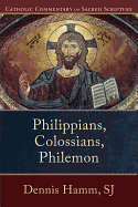 PHILIPPIANS COLOSSIANS PHILEMON