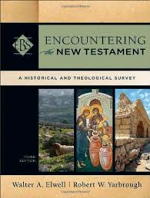 ENCOUNTERING THE NEW TESTAMENT