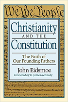CHRISTIANITY AND THE CONSTITUTION 