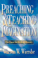 PREACHING AND TEACHING WITH IMAGINATION