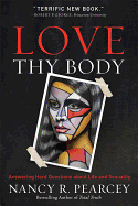 LOVE THY BODY