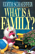 WHAT IS A FAMILY