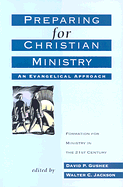 PREPARING FOR CHRISTIAN MINISTRY