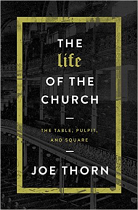 THE LIFE OF THE CHURCH