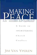 MAKING PEACE