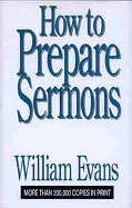 HOW TO PREPARE SERMONS