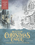 LITTLE CHRISTMAS CAROL COLOURING & ACTIVITY BOOK