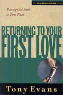 RETURNING TO YOUR FIRST LOVE