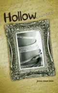 HOLLOW UN UNPOLISHED TALE