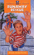 RUNAWAY RESCUE