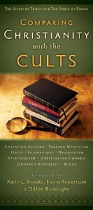 COMPARING CHRISTIANITY WITH THE CULTS