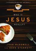 WHO IS JESUS REALLY