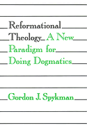 REFORMATIONAL THEOLOGY