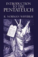 INTRODUCTION TO THE PENTATEUCH