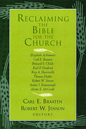 RECLAIMING THE BIBLE FOR THE CHURCH