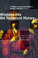 WINDOWS INTO OLD TESTAMENT HISTORY