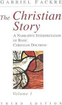 THE CHRISTIAN STORY VOL 1 BASIC DOCTRINE