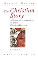 THE CHRISTIAN STORY VOLUME 1