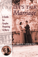 LET'S TALK MARRIAGE