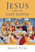 JESUS AND THE LAST SUPPER