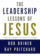 THE LEADERSHIP LESSONS OF JESUS