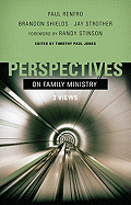 PERSPECTIVES ON FAMILY MINISTRY