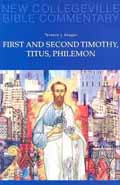 FIRST AND SECOND TIMOTHY, TITUS, PHILEMON