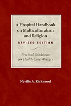 HOSPITAL HANDBOOK ON MULTICULTURALISM AND RELIGION