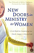 NEW DOORS IN MINISTRY TO WOMEN