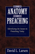 THE ANATOMY OF PREACHING