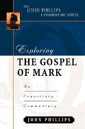 EXPLORING THE GOSPEL OF MARK