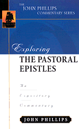 EXPLORING THE PASTORAL EPISTLES