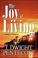 THE JOY OF LIVING