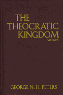 THE THEOCRATIC KINGDOM 3 VOLUMES