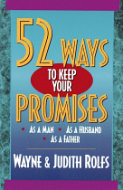 52 WAYS TO KEEP YOUR PROMISES