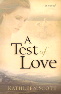A TEST OF LOVE
