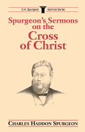 SERMONS ON THE CROSS OF CHRIST